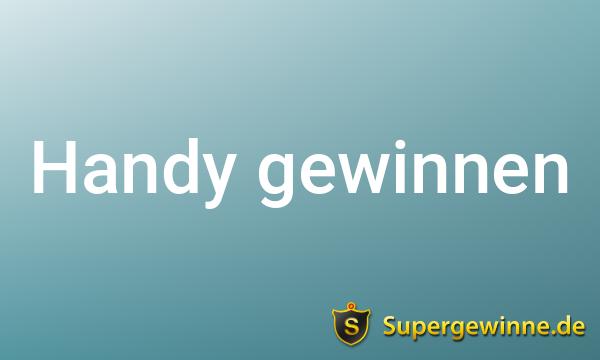 Handy Gewinnspiele