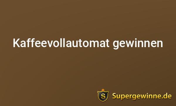 Kaffeevollautomat Gewinnspiele