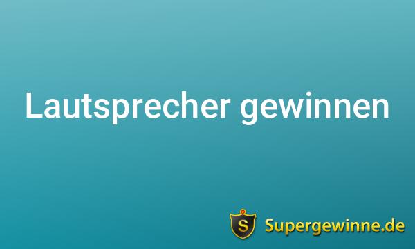 Lautsprecher Gewinnspiele