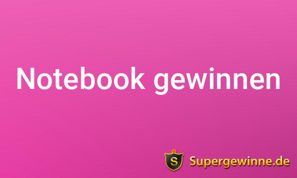 Notebook Gewinnspiele