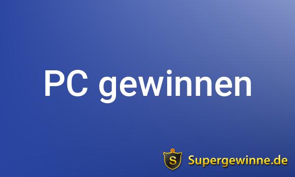 PC gewinnen